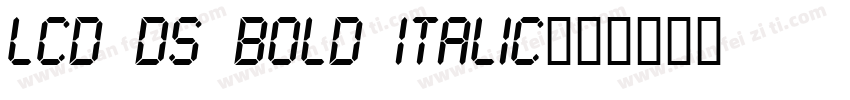 LCD DS Bold Italic字体转换